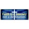 Signmission FAITH IS A JOURNEY NOT A DESTINATION BANNER SIGN religion inspiration bible B-Faith Is A Journey Not A - alternate 1